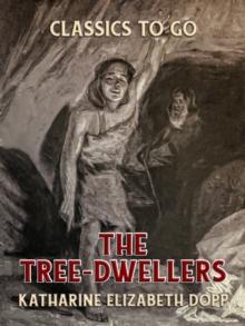 The Tree-Dwellers