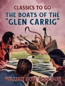 The Boats Of The "Glen Carrig"