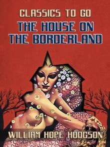 The House On The Borderland