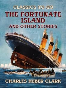 The Fortunate Island And Other Stories