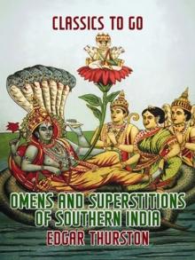 Omens and Superstitions of Southern India