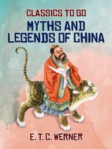 Myths and Legends of China