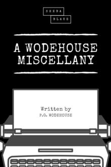 A Wodehouse Miscellany