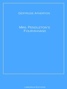 Mrs. Pendleton's Four-in-hand