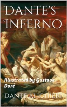 Dante's Inferno : illustrated by Gustave Dore