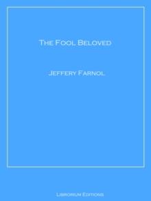 The Fool Beloved