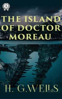 The Island of Doctor Moreau