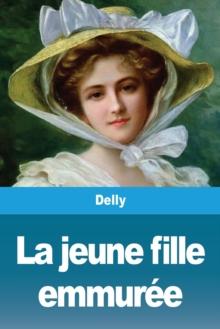 La jeune fille emmuree