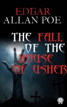 The Fall of the House of Usher