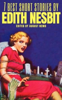 7 best short stories by Edith Nesbit