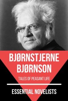 Essential Novelists - Bjornstjerne Bjornson : tales of peasant life