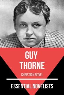 Essential Novelists - Guy Thorne : christian novel