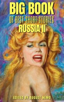 Big Book of Best Short Stories - Specials - Russia 2 : Volume 11