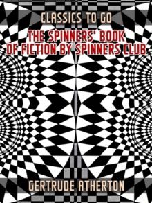 The Spinners' Book of Fiction by Spinners Club