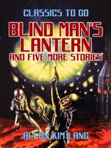 Blind Man's Lantern and five more stories