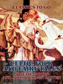 Celtic Folk and Fairy Tales