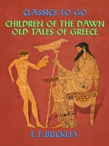 Children of the Dawn: Old Tales of Greece