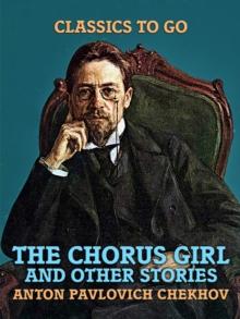 The Chorus Girl and Other Stories