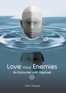 Love Your Enemies : Conversation with Raphael