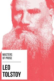 Masters of Prose - Leo Tolstoy