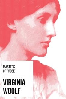 Masters of Prose - Virginia Woolf