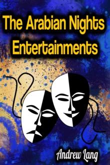 The Arabian Nights Entertainments