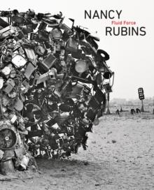 Nancy Rubins: Fluid Force