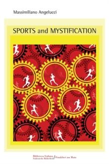 SPORTS AND MYSTIFICATION