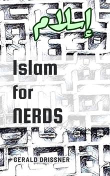 Islam for Nerds : 500 Questions and Answers