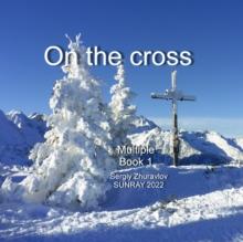 On the cross : Multiple