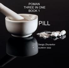 Pill : Three IN One