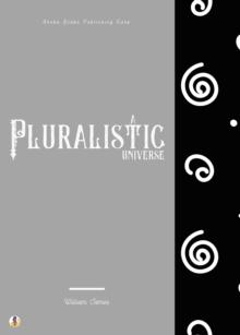 A Pluralistic Universe