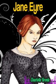 Jane Eyre - Charlotte Bronte