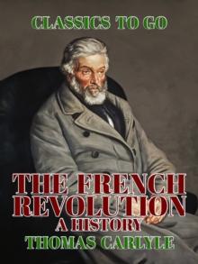 The French Revolution A History