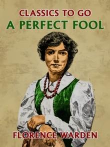 A Perfect Fool