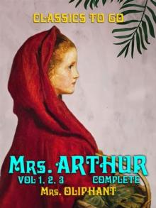 Mrs. Arthur Vol 1, Vol 2, Vol 3 Complete