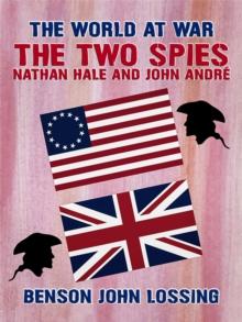 The Two Spies: Nathan Hale and John Andre