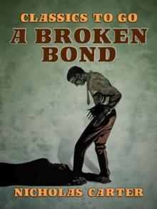 A Broken Bond