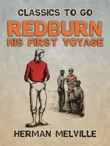 Redburn His First Voyage