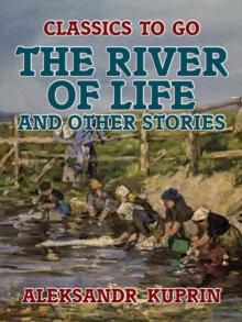 The River of Life, and Other Stories