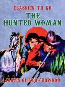 The Hunted Woman