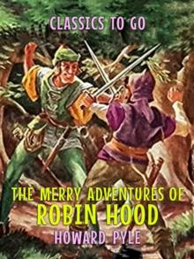 The Merry Adventures of Robin Hood