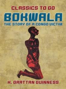 Bokwala, The Story of a Congo Victim