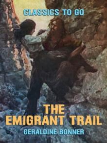 The Emigrant Trail