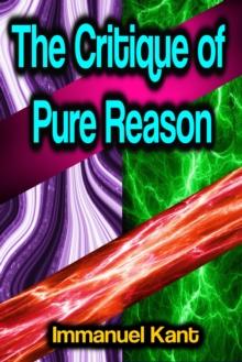 The Critique of Pure Reason