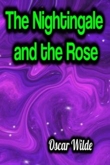 The Nightingale and the Rose