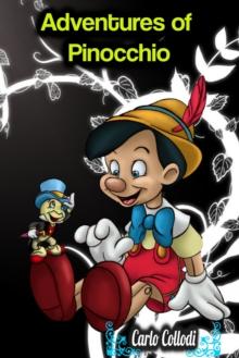 Adventures of Pinocchio - Carlo Collodi