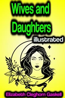 Wives and Daughters illustrated