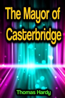 The Mayor of Casterbridge