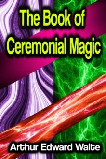 The Book of Ceremonial Magic